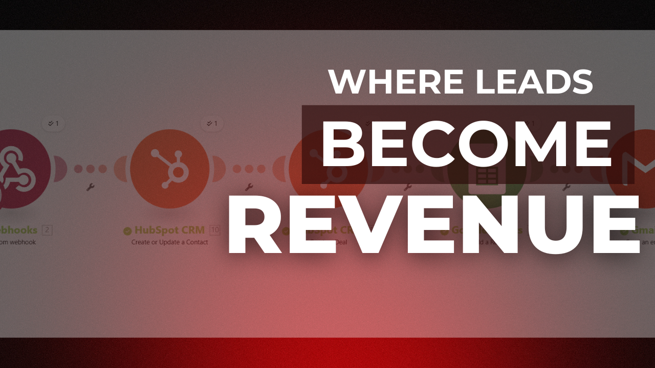 Where Leads Become Revenue
